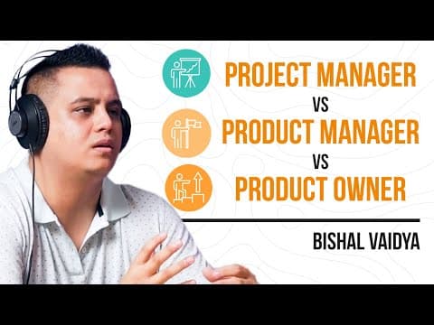 Product Manager, Product Owner & Project Manager. How do they differ?